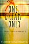 [Broken Dreams 01] • One Dream Only